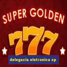 delegacia eletronica sp